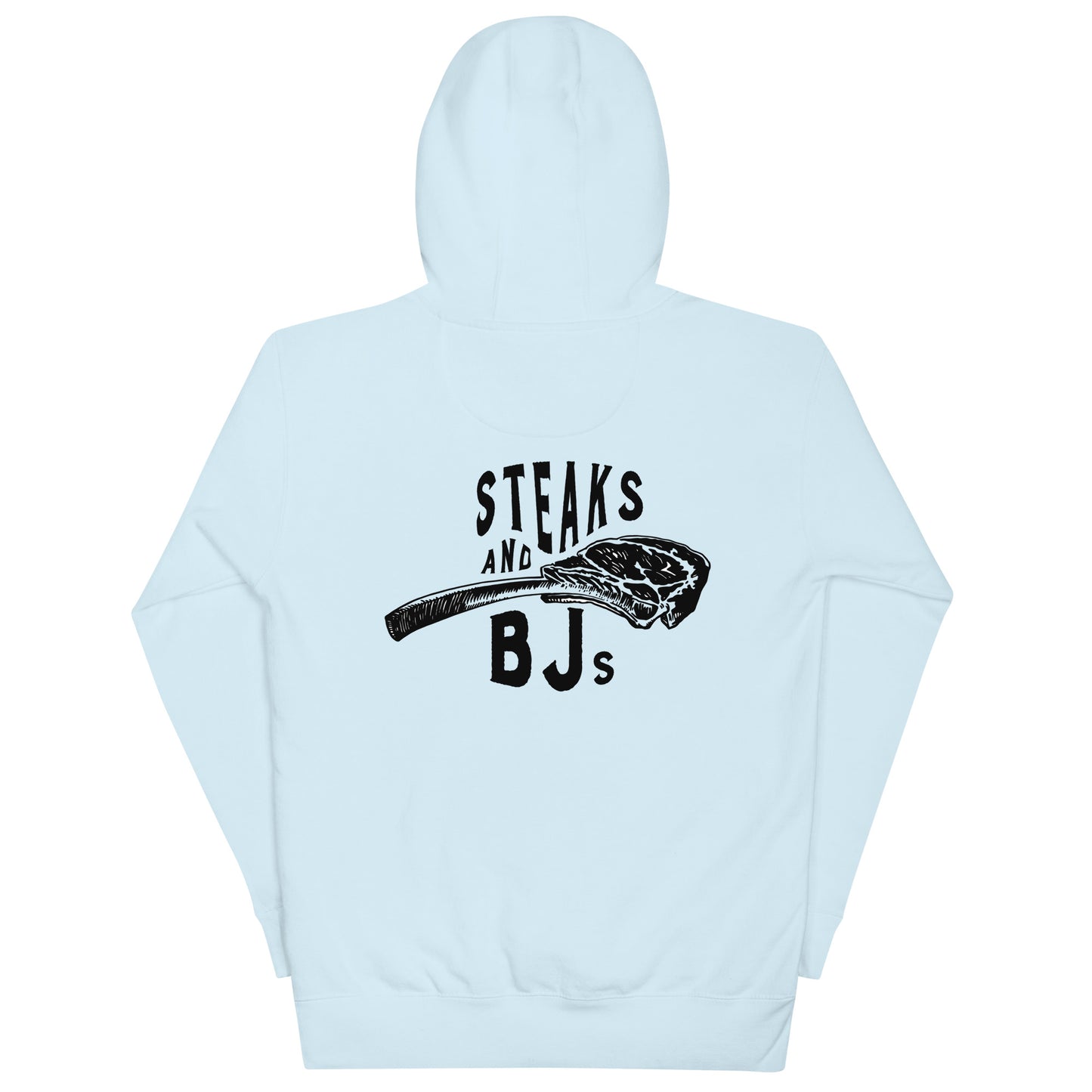 Steaks & BJ's Hoodie