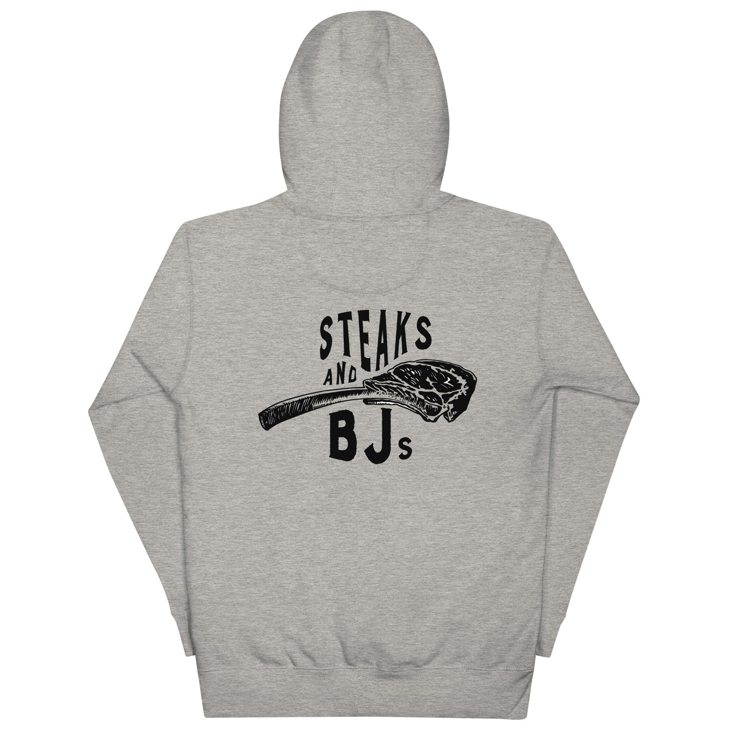 Steaks & BJ's Hoodie